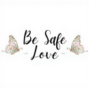 Be Safe Love